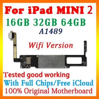 Original unlocked logic board for ipad mini 2 motherboard A1489 Wifi version with chips for ipad mini 2 mainboard good tested
Original unlocked logic board for ipad mini 2 motherboard A1489 Wifi version with chips for ipad mini 2 mainboard good tested