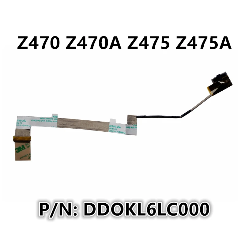 New Laptop LCD LED LVDS Video Screen Display Flex wire Cable For Lenovo Ideapad Z470 Z470A Z475 Z475A P/N:DDOKL6LC000
New Laptop LCD LED LVDS Video Screen Display Flex wire Cable For Lenovo Ideapad Z470 Z470A Z475 Z475A P/N:DDOKL6LC000