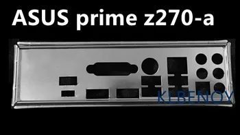 New I/O shield back plate Chassis bracket of motherboard for ASUS prime z270-a just shield backplane
New I/O shield back plate Chassis bracket of motherboard for ASUS prime z270-a just shield backplane