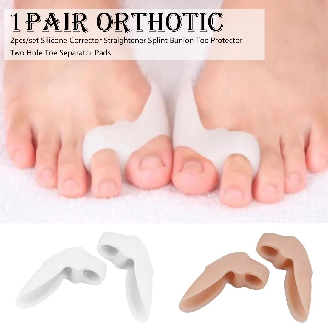 2pcs/set Silicone Corrector Straightener Splint Bunion Toe Protector Two Hole Toe Separator Pads Foot Protector Orthotic
2pcs/set Silicone Corrector Straightener Splint Bunion Toe Protector Two Hole Toe Separator Pads Foot Protector Orthotic