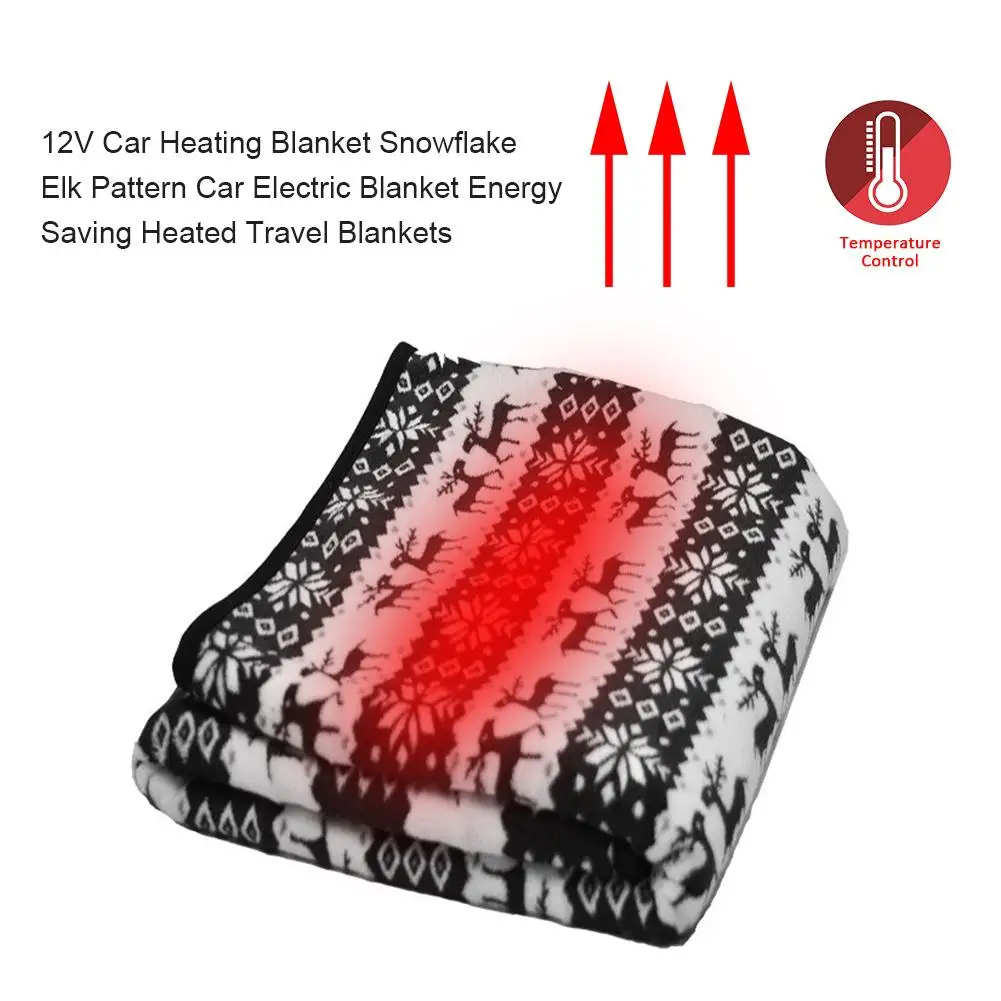 

New 158x100cm 12V Car Interior Heating Blanket Snowflake Elk Pattern Car Electric Blanket Energy Saving Heated Travel Blankets