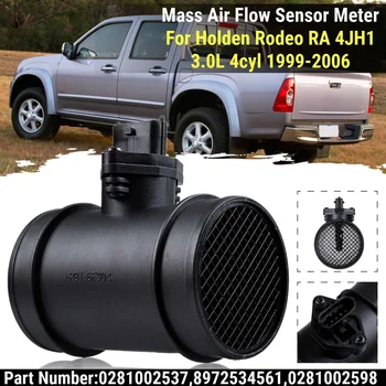 Mass Air Flow Sensor Meter For Holden Rodeo RA 4JH1 Diesel 3.0L Diesel 4 Cylinders 1999-2006 # 0281002537,8972534561,0281002598
Mass Air Flow Sensor Meter For Holden Rodeo RA 4JH1 Diesel 3.0L Diesel 4 Cylinders 1999-2006 # 0281002537,8972534561,0281002598
