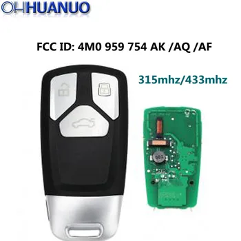 

3 Button Keyless go Smart Remote Key Fob 315MHZ OR 433MHz FCC ID: 4M0 959 754 AK /AQ /AF for Audi TT A4 A5 Q7 2016 2017 2018-up