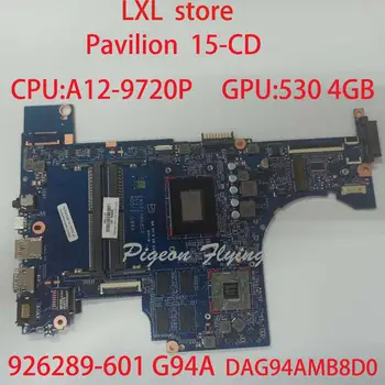 G94A for HP Pavilion 15-CD motherboard Mainboard laptop 926289-601 DAG94AMB8D0 CPU:A12-9720P GPU: 530 4GB RAM:DDR4 100% test OK
G94A for HP Pavilion 15-CD motherboard Mainboard laptop 926289-601 DAG94AMB8D0 CPU:A12-9720P GPU: 530 4GB RAM:DDR4 100% test OK