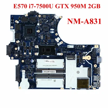 For Lenovo ThinkPad E570 Laptop Motherboard i7-7500U CPU GTX 950M 2GB GPU NM-A831 01YR733 01HW730
For Lenovo ThinkPad E570 Laptop Motherboard i7-7500U CPU GTX 950M 2GB GPU NM-A831 01YR733 01HW730