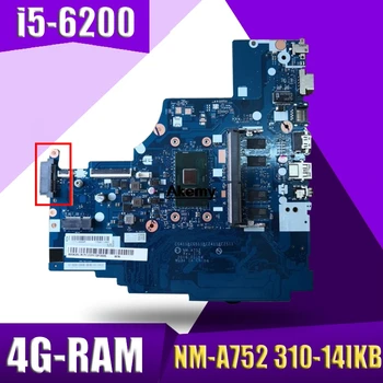 NM-A752 Laptop motherboard para Lenovo 310-14ISK 510-14ISK mainboard original 4GB-RAM I5-6200U
NM-A752 Laptop motherboard para Lenovo 310-14ISK 510-14ISK mainboard original 4GB-RAM I5-6200U