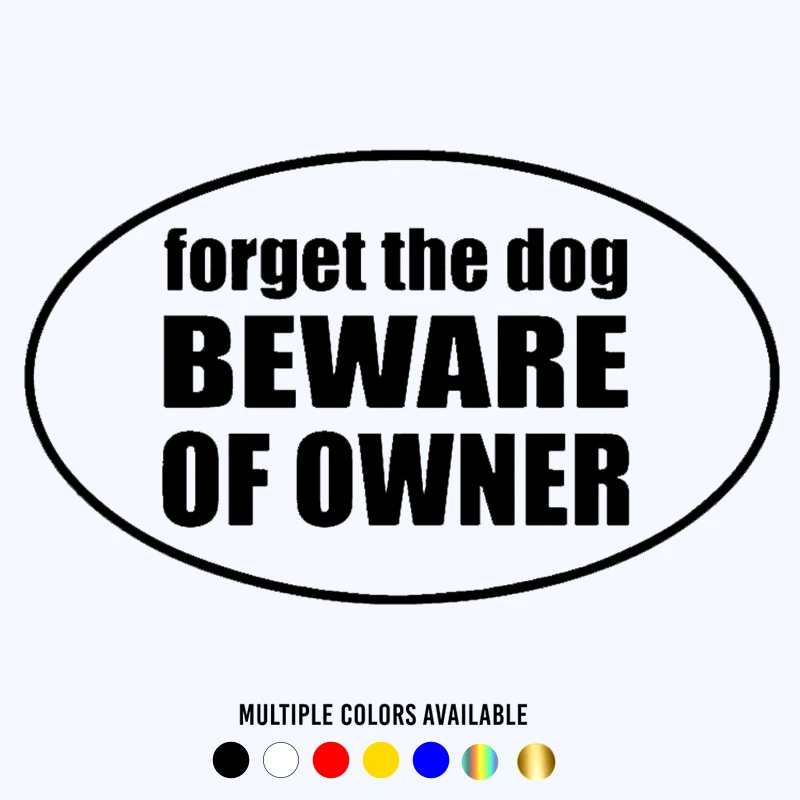 CK20674# Various Sizes Die-Cut Vinyl Decal ORGET THE DOG Car Sticker Waterproof Auto Decors on Car Body Bumper Rear Window
CK20674# Various Sizes Die-Cut Vinyl Decal ORGET THE DOG Car Sticker Waterproof Auto Decors on Car Body Bumper Rear Window