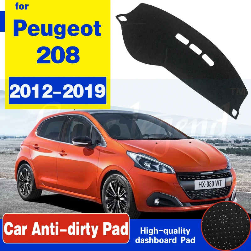Противоскользящий коврик для Peugeot 208 2012 ~ 2019, накладка на приборную панель, Солнцезащитный коврик, защитный ковер, аксессуары для активного привлечения GTI 2015
Противоскользящий коврик для Peugeot 208 2012 ~ 2019, накладка на приборную панель, Солнцезащитный коврик, защитный ковер, аксессуары для активного привлечения GTI 2015