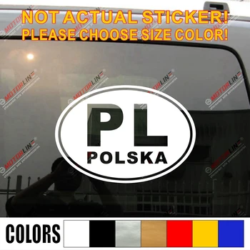 Poland Polska PL Oval Country Code Polish Egale Polski Car Vinyl Decal Sticker pick size color
Poland Polska PL Oval Country Code Polish Egale Polski Car Vinyl Decal Sticker pick size color