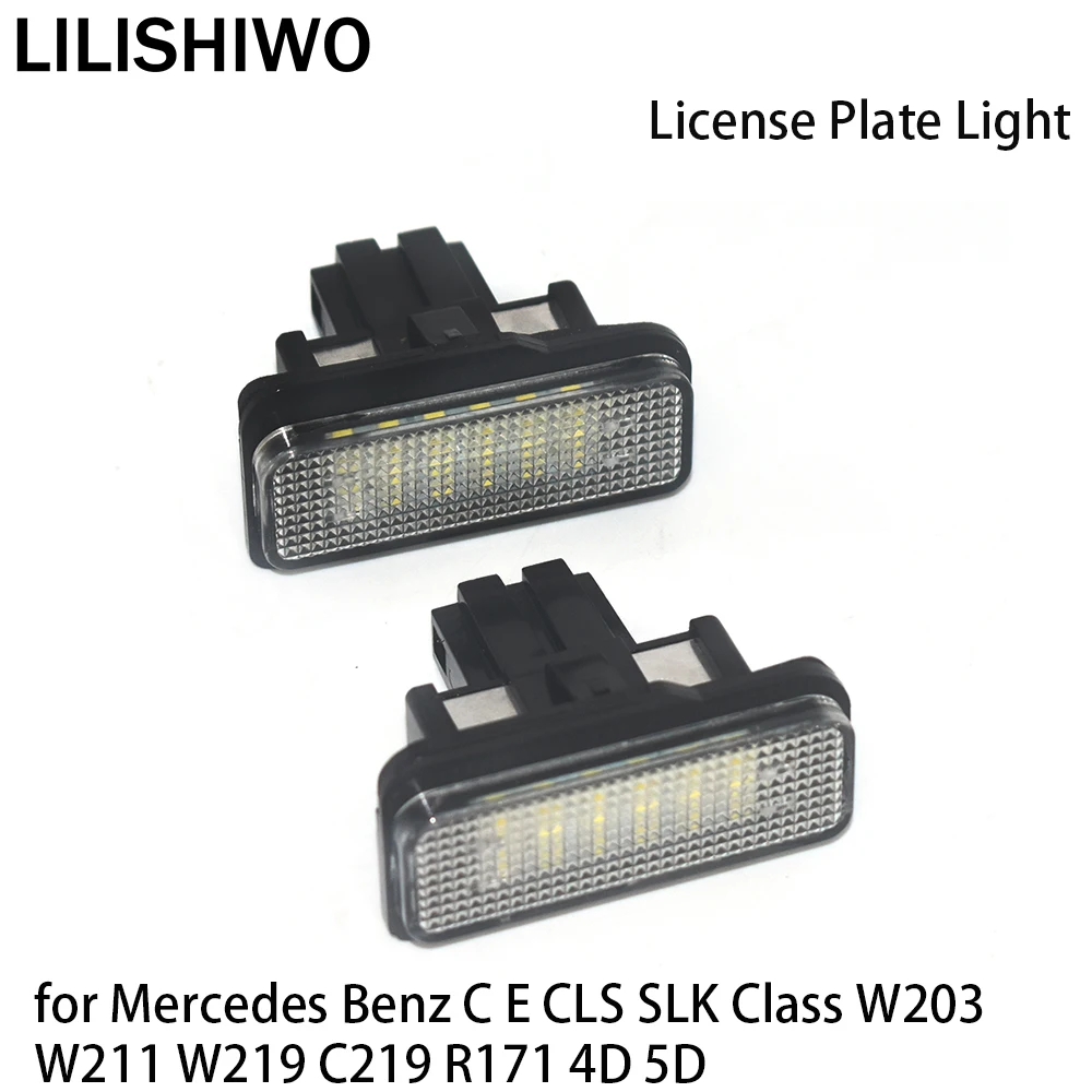 

LILISHIWO Car Number License Plate Light Lamp LED Lights for Mercedes Benz C E CLS SLK Class W203 W211 W219 C219 R171 4D 5D
