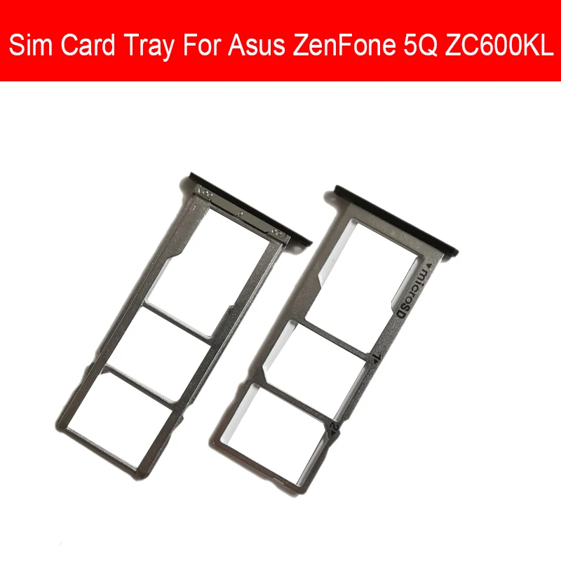 Black Sim Card Tray Holder For ASUS ZenFone 5Q ZC600KL Sim SD Card Adapter Flex Ribbon Cable Replacement Repair Parts
Black Sim Card Tray Holder For ASUS ZenFone 5Q ZC600KL Sim SD Card Adapter Flex Ribbon Cable Replacement Repair Parts