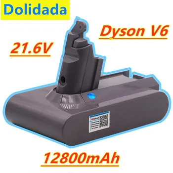dyson dc62 battery 12800mAh 21.6V Li-ion Battery for Dyson V6 DC58 DC59 DC61 DC62 DC74 SV07 SV03 SV09 Vacuum Cleaner Battery