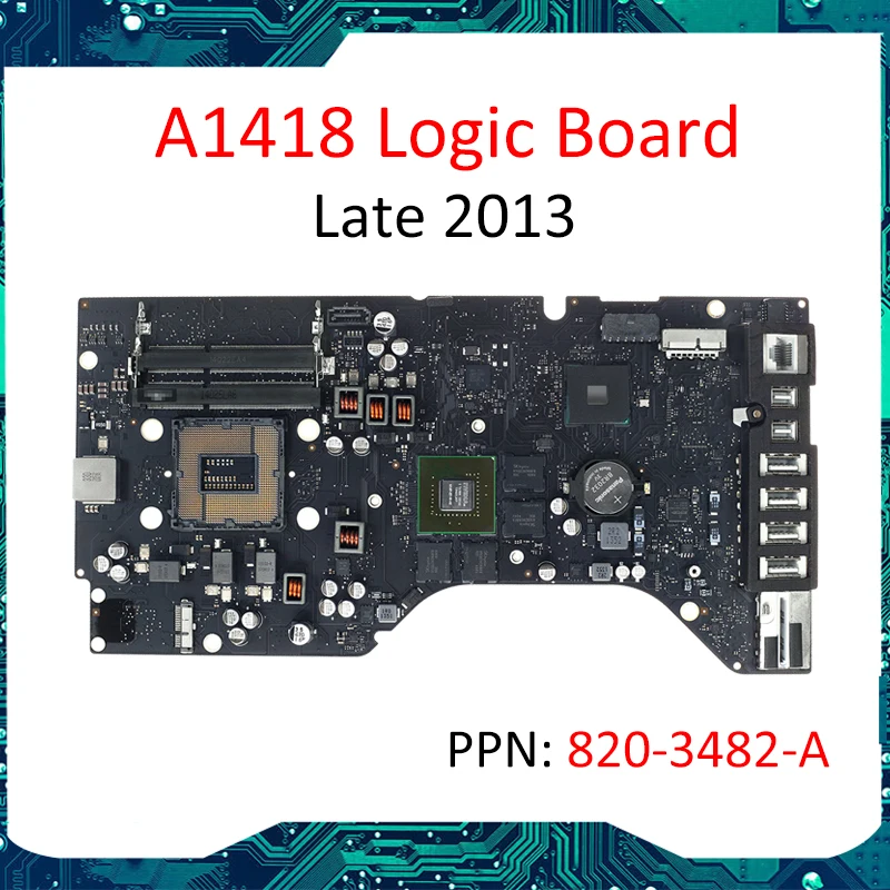 Логическая плата A1418 Для iMac 21 5 "Late 2013 дюйма 750M 1 ГБ 820-3482-A материнская | Компьютеры