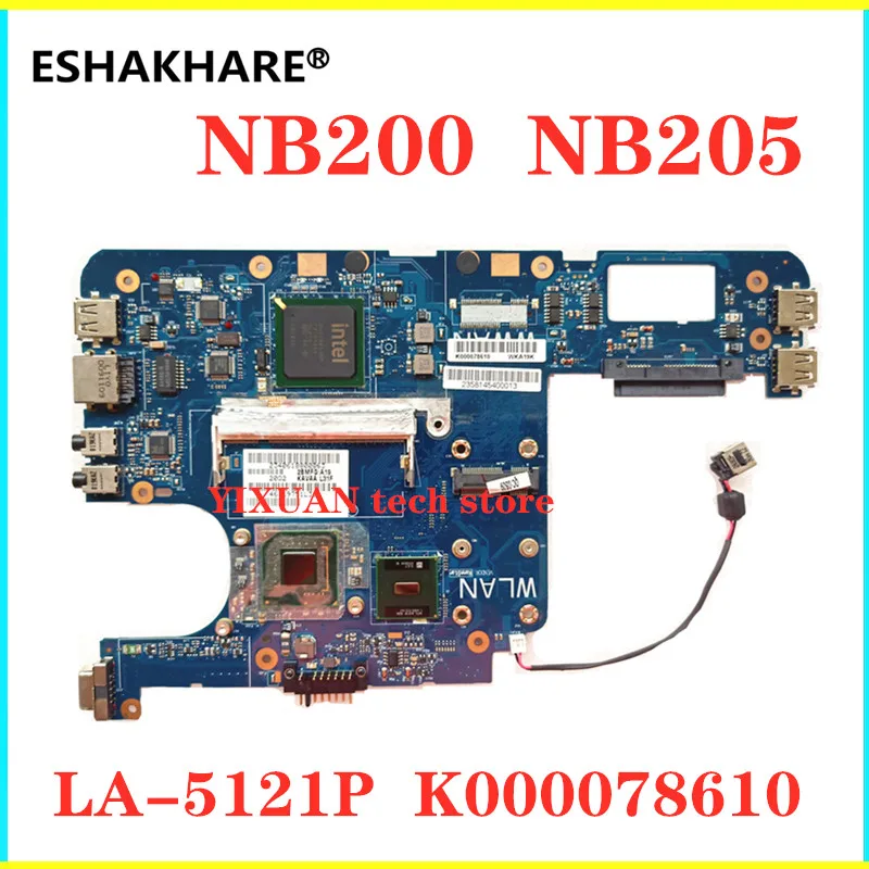Материнская плата для ноутбука Toshiba Mini NB205 NB200 K000078610 KAVAA LA 5121P с N280/CPU все функции