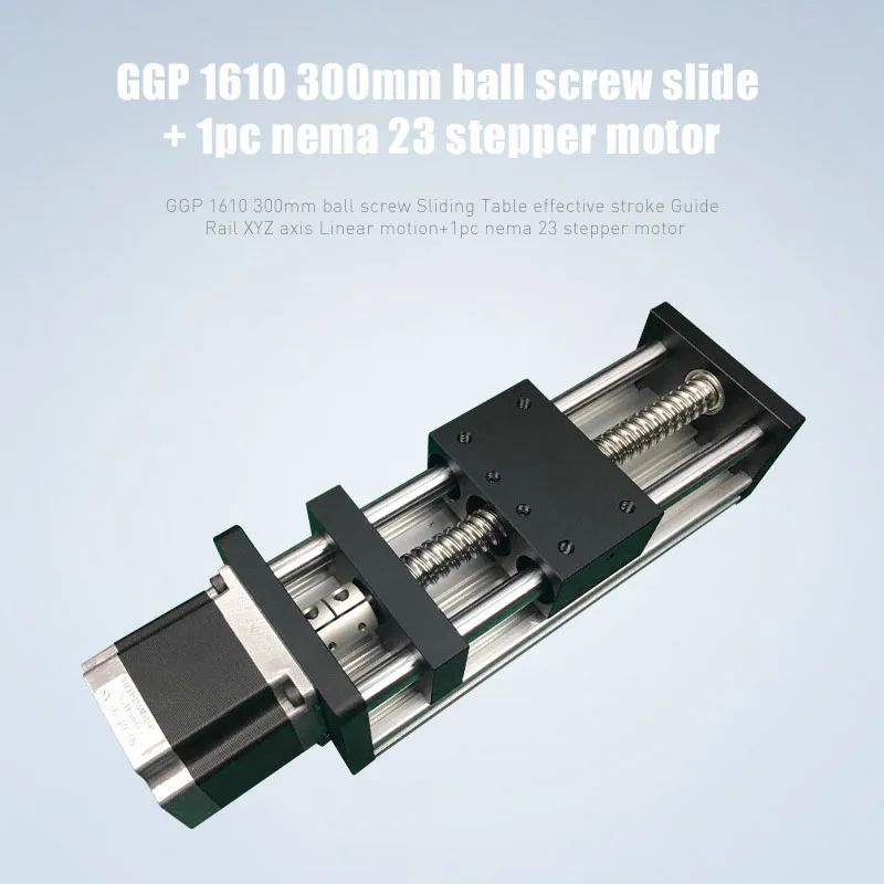 

GGP 1610 300mm ball screw Sliding Table effective stroke Guide Rail XYZ axis Linear motion+1pc nema 23 stepper motor