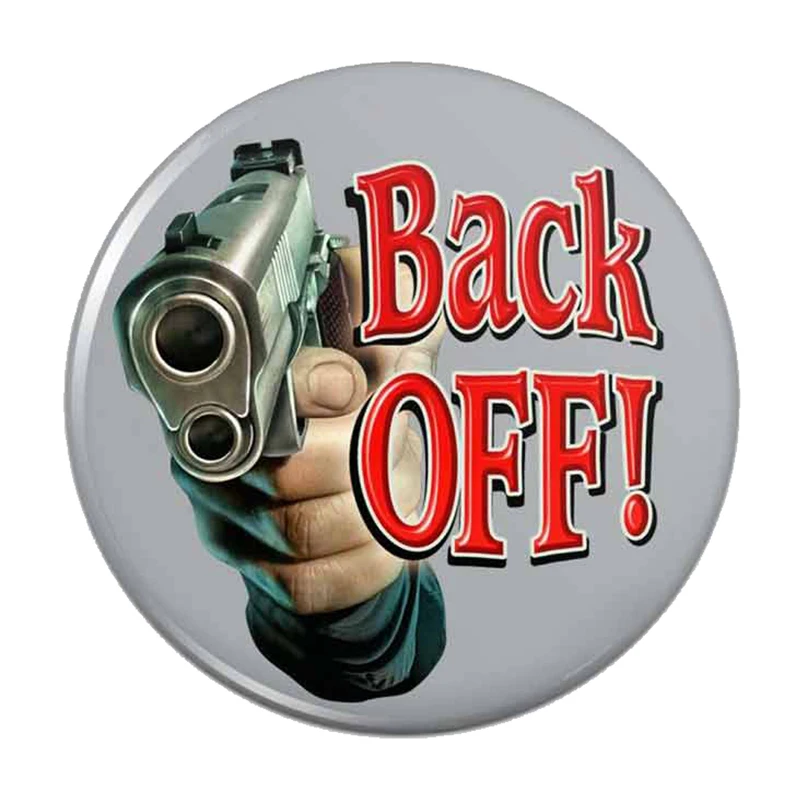 13cm x 13cm for Back Off Armed 9mm Gun 2nd Amendment Pinback Button Pin Personality Decal Waterproof Car Stickers
13cm x 13cm for Back Off Armed 9mm Gun 2nd Amendment Pinback Button Pin Personality Decal Waterproof Car Stickers