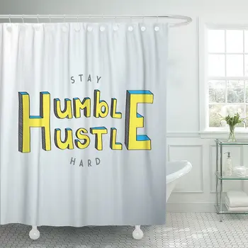 Graphic Minimalistic Text of Inspirational Saying Stay Humble Hustle Shower Curtain Waterproof Fabric 72 x 72 Inches Set
Graphic Minimalistic Text of Inspirational Saying Stay Humble Hustle Shower Curtain Waterproof Fabric 72 x 72 Inches Set