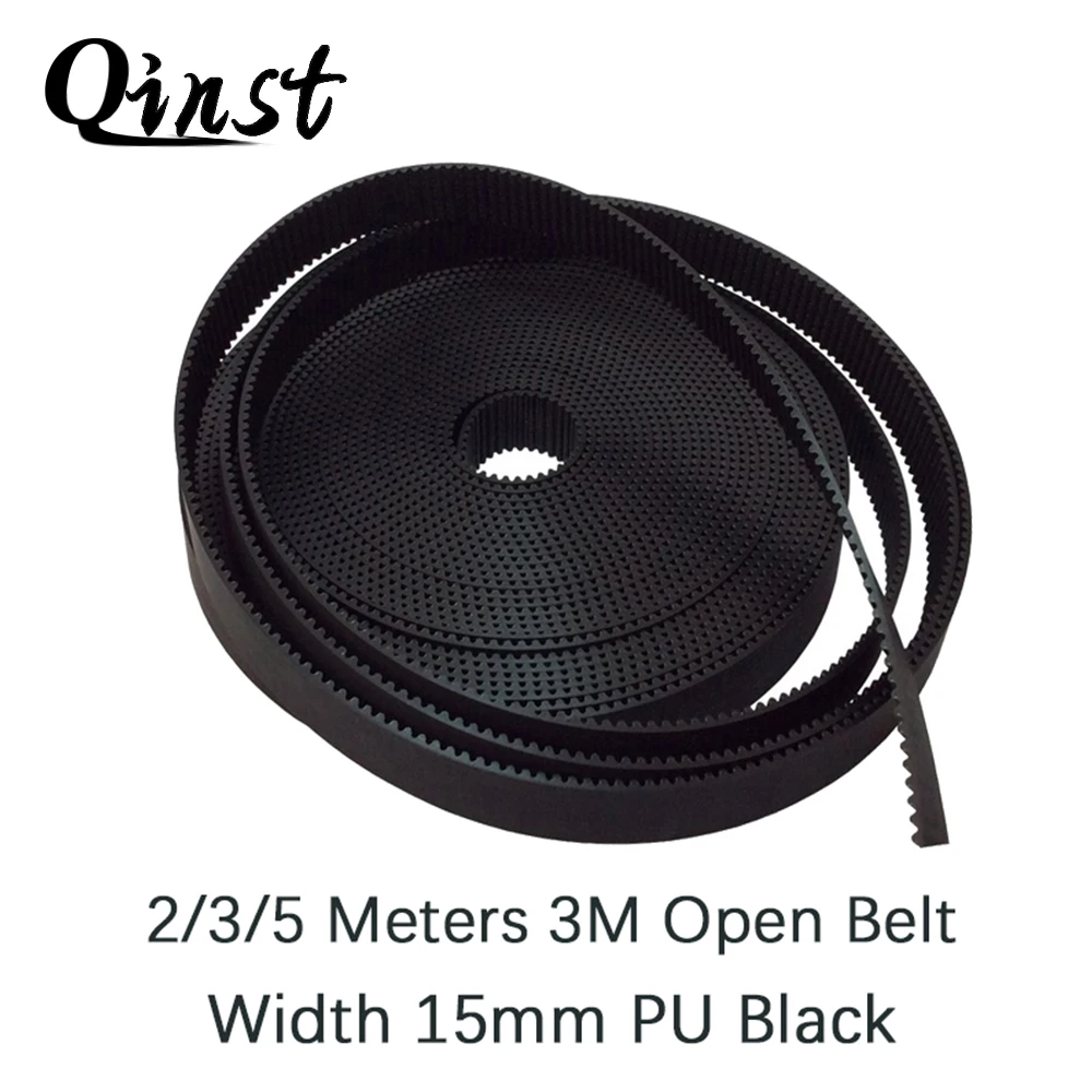 Qinst 2/3/5 Meters HTD 3M Open timing belt Width 15mm Polyurethane Steel PU 3M-15mm HTD3M Synchronous Belt Laser Black Color
Qinst 2/3/5 Meters HTD 3M Open timing belt Width 15mm Polyurethane Steel PU 3M-15mm HTD3M Synchronous Belt Laser Black Color