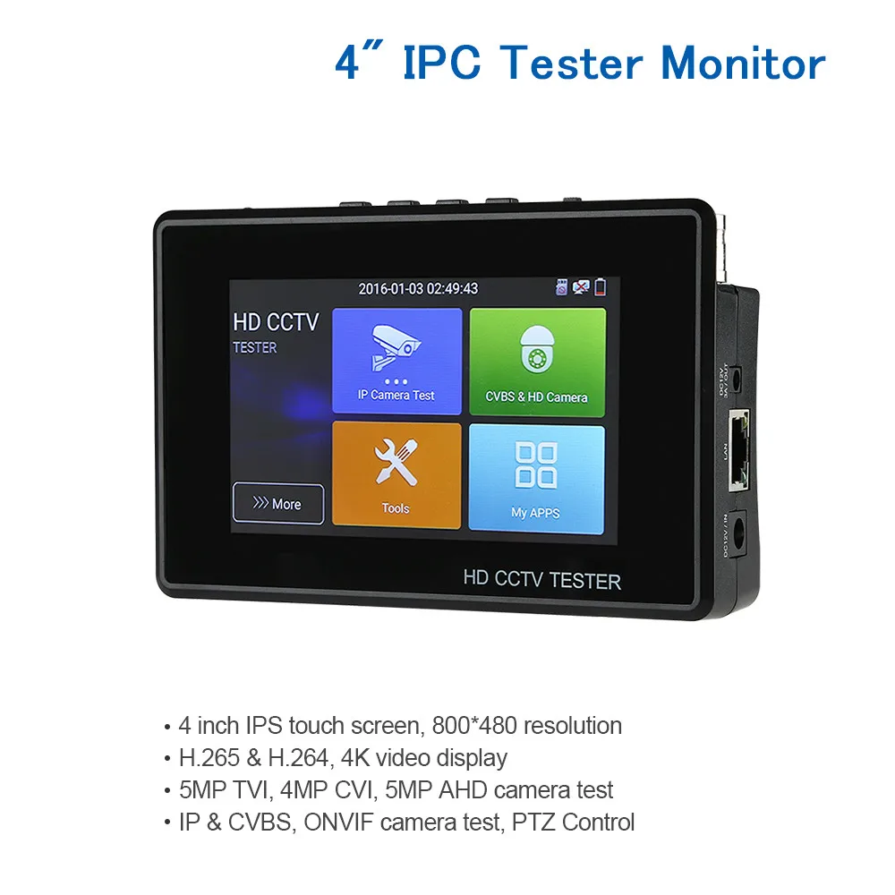 4" IPC Tester Monitor 8MP TVI CVI AHD Tester 4K Security Camera HD H.265 PTZ Control ONVIF IPC Tester POE Camera Tester
4" IPC Tester Monitor 8MP TVI CVI AHD Tester 4K Security Camera HD H.265 PTZ Control ONVIF IPC Tester POE Camera Tester