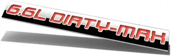 Chrome Finish Metal Emblem 6.6L Dirty-Max Badge 
Chrome Finish Metal Emblem 6.6L Dirty-Max Badge