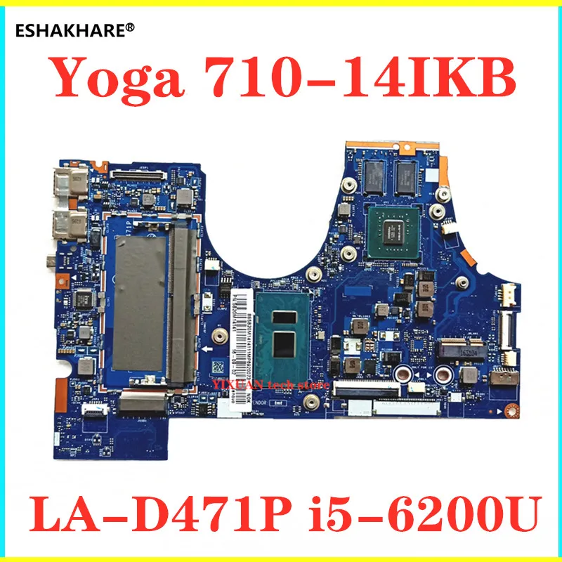 Материнская плата для ноутбука Lenovo Yoga 710-14IKB 710-14ISK i5-6200U процессор Geforce 940MX BIUY2_Y3