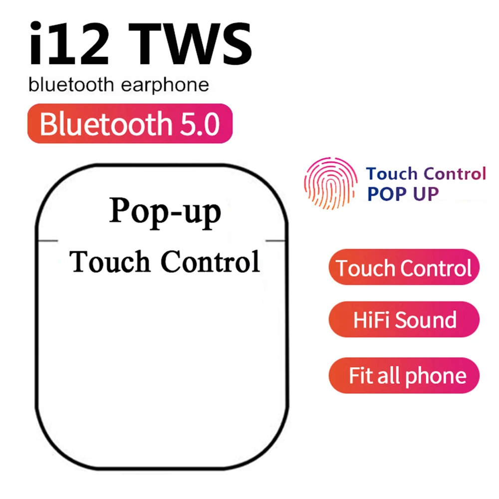 TWS i12 Wireless Earphones Stereo Sports Earbuds Bluetooth 5.0 With Touch Control HD Mic For IOS and Android All Smart Phone
TWS i12 Wireless Earphones Stereo Sports Earbuds Bluetooth 5.0 With Touch Control HD Mic For IOS and Android All Smart Phone