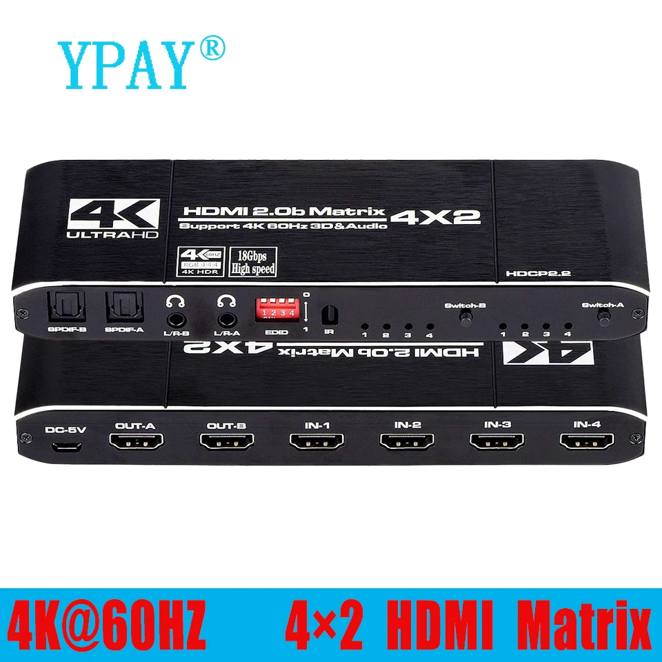 HDMI2.0 Matrix HDMI matrix switcher 4x2 4K @ 60Hz HDR switch splitter 4 in 2 out with audio HDR HDCP 2.2 infrared remote control
HDMI2.0 Matrix HDMI matrix switcher 4x2 4K @ 60Hz HDR switch splitter 4 in 2 out with audio HDR HDCP 2.2 infrared remote control