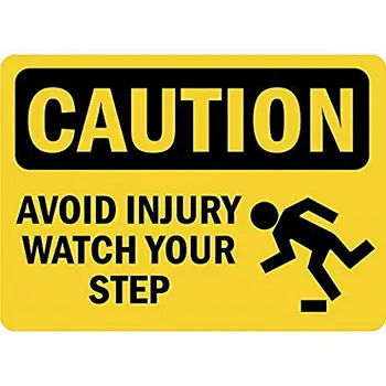 Personalized Metal Signs for Outdoors Caution Avoid Injury Watch Your Step Metal Sign 8 X12 Inch 
Personalized Metal Signs for Outdoors Caution Avoid Injury Watch Your Step Metal Sign 8 X12 Inch