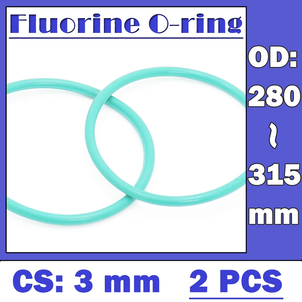 CS3mm FKM Rubber O RING OD 280/285/290/295/300/305/310/315*3 mm 2PCS O-Ring Fluorine Gasket Oil seal Green ORing
CS3mm FKM Rubber O RING OD 280/285/290/295/300/305/310/315*3 mm 2PCS O-Ring Fluorine Gasket Oil seal Green ORing