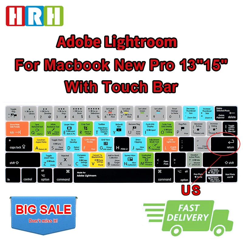 HRH Adobe Lightroom Hot key Function Silicone Keyboard Cover Keypad Skin for Macbook Pro 13"15Touch Bar A1706/ A1707/A1989/A2159
HRH Adobe Lightroom Hot key Function Silicone Keyboard Cover Keypad Skin for Macbook Pro 13"15Touch Bar A1706/ A1707/A1989/A2159