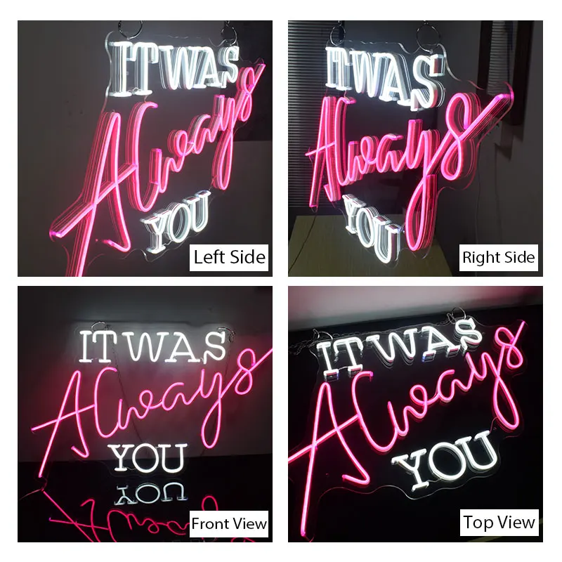 Cheap Waterproof Decorative Custom Logo It Was Always You 12V 3D Led Flex Transparent Acrylic Neon Sign Light Letter Board
Cheap Waterproof Decorative Custom Logo It Was Always You 12V 3D Led Flex Transparent Acrylic Neon Sign Light Letter Board