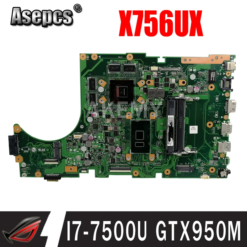90MB0A30-R000F0 материнская плата для ноутбука Asus X756UX X756UW X756UXK X756UWK Материнская I7-7500U