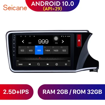 Seicane 10.1 inch Android 10.0 Car GPS Unit Player for 2014-2017 HONDA CITY Right Hand Drive Stereo Support TPMS Rear Camera DVR
Seicane 10.1 inch Android 10.0 Car GPS Unit Player for 2014-2017 HONDA CITY Right Hand Drive Stereo Support TPMS Rear Camera DVR