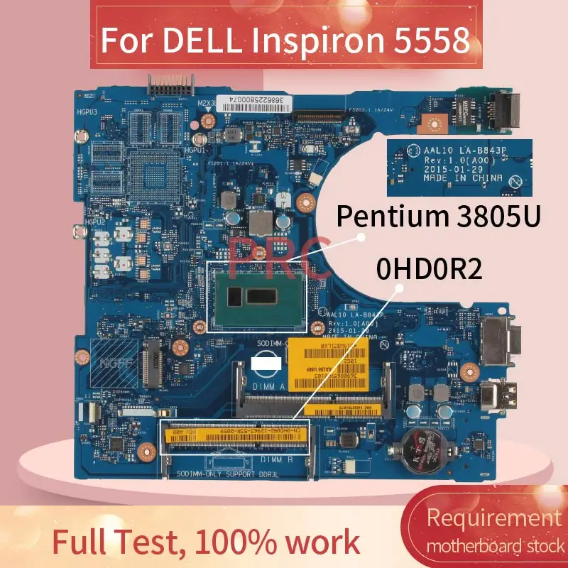 

CN-0HD0R2 0HD0R2 For DELL Inspiron 5558 Notebook Motherboard LA-B843P SR210 Pentium 3805U DDR3 Laptop Mainboard Tested
