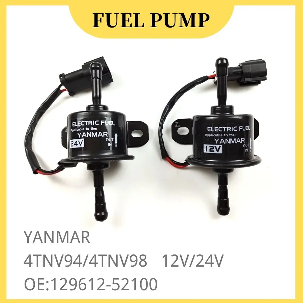 129612-52100 DC12V 24V Electronic Fuel Feed Pump For Yanmar 4TNV94 4TNV98 Upgrade Fuel Feed Pump
129612-52100 DC12V 24V Electronic Fuel Feed Pump For Yanmar 4TNV94 4TNV98 Upgrade Fuel Feed Pump