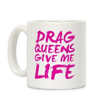 Drag Queens Give Me Life White 11 Ounce Ceramic Coffee Mug
Drag Queens Give Me Life White 11 Ounce Ceramic Coffee Mug
