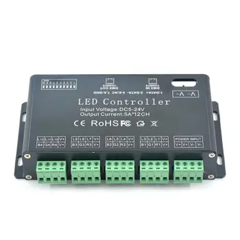 12CH DC5V-24V RGB DMX 512 Decoder led controller, LED Rgb Constant Decoder& Driver for LED Strip Module Lamp 12Channel 5A
12CH DC5V-24V RGB DMX 512 Decoder led controller, LED Rgb Constant Decoder& Driver for LED Strip Module Lamp 12Channel 5A