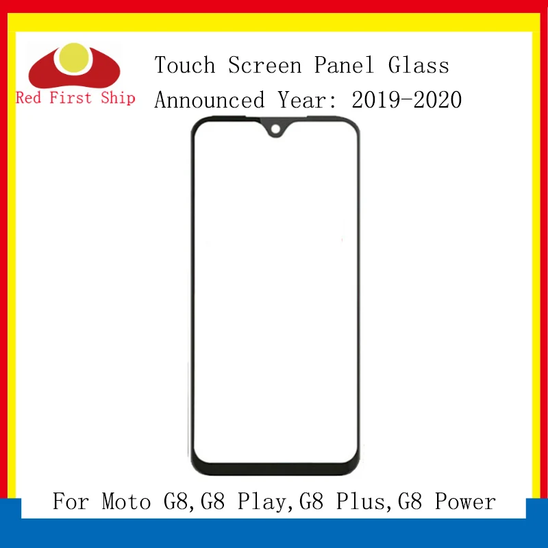 10Pcs/lot Replacement LCD Front Touch Screen Glass Outer Lens For Motorola Moto G8 Play Plus Touch Panel Glass G8 Power Glass
10Pcs/lot Replacement LCD Front Touch Screen Glass Outer Lens For Motorola Moto G8 Play Plus Touch Panel Glass G8 Power Glass