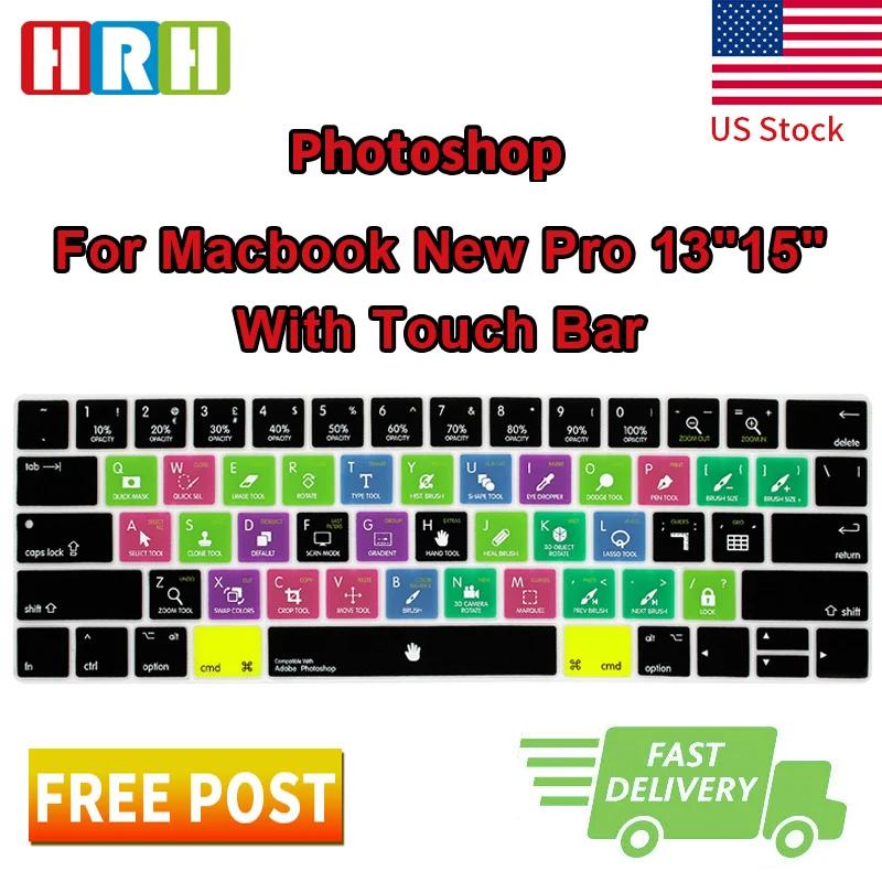 HRH Photoshop PS Shortcuts US Silicone Keyboard Cover Skin Protector For Macbook New Pro 13"15" With Touch Bar A1706 A2159
HRH Photoshop PS Shortcuts US Silicone Keyboard Cover Skin Protector For Macbook New Pro 13"15" With Touch Bar A1706 A2159