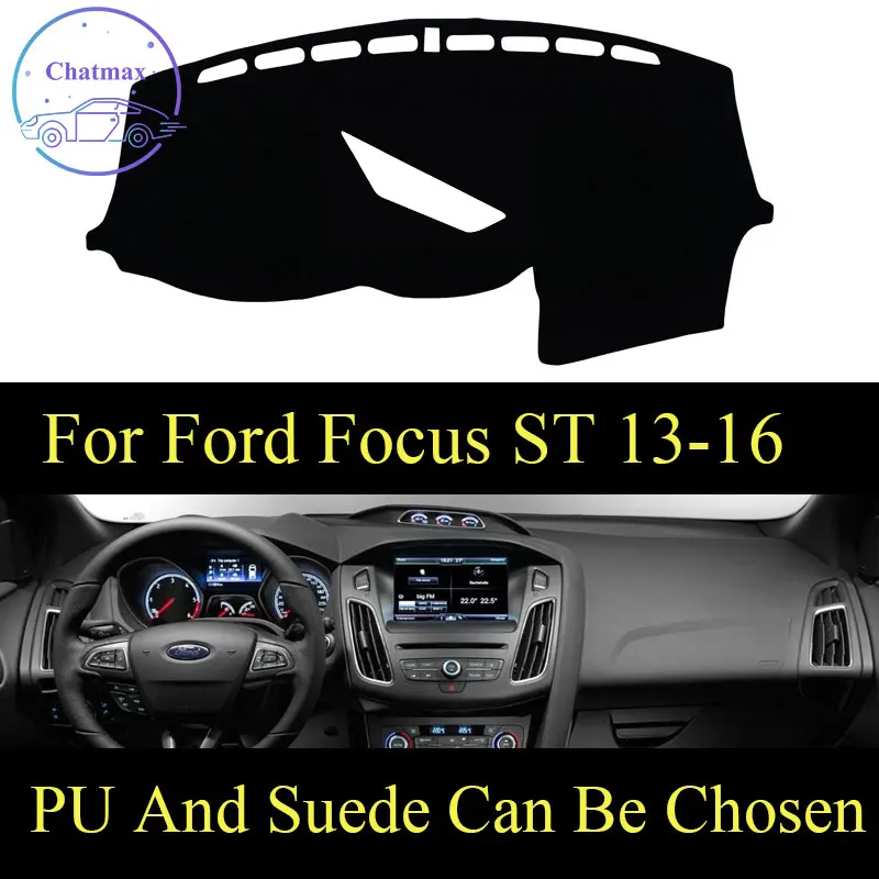 For Ford Focus ST 2013-2016 Dashboard Console Cover PU Leather Suede Protector Sunshield Pad
For Ford Focus ST 2013-2016 Dashboard Console Cover PU Leather Suede Protector Sunshield Pad