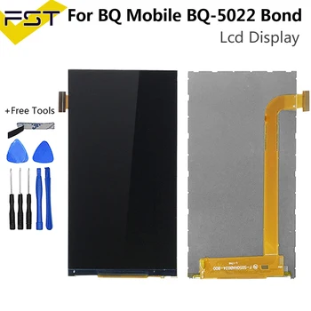 For BQ Mobile BQ-5022 Bond BQS 5022 BQS-5022 LCD Screen Display Phone Parts for BQ S 5022 Screen LCD Display Replacement+Tools
For BQ Mobile BQ-5022 Bond BQS 5022 BQS-5022 LCD Screen Display Phone Parts for BQ S 5022 Screen LCD Display Replacement+Tools