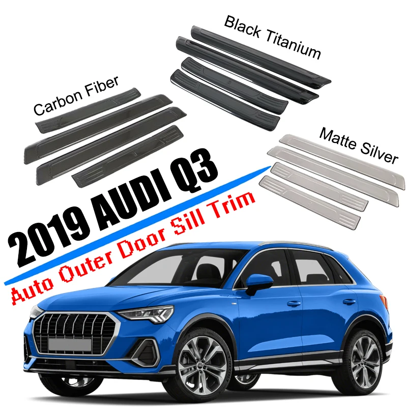 Car Styling Fit for 2019 2020 Audi Q3 Sedan External Door Sill Threshold Trim Protection Molding Stainless Steel Car Accessories
Car Styling Fit for 2019 2020 Audi Q3 Sedan External Door Sill Threshold Trim Protection Molding Stainless Steel Car Accessories