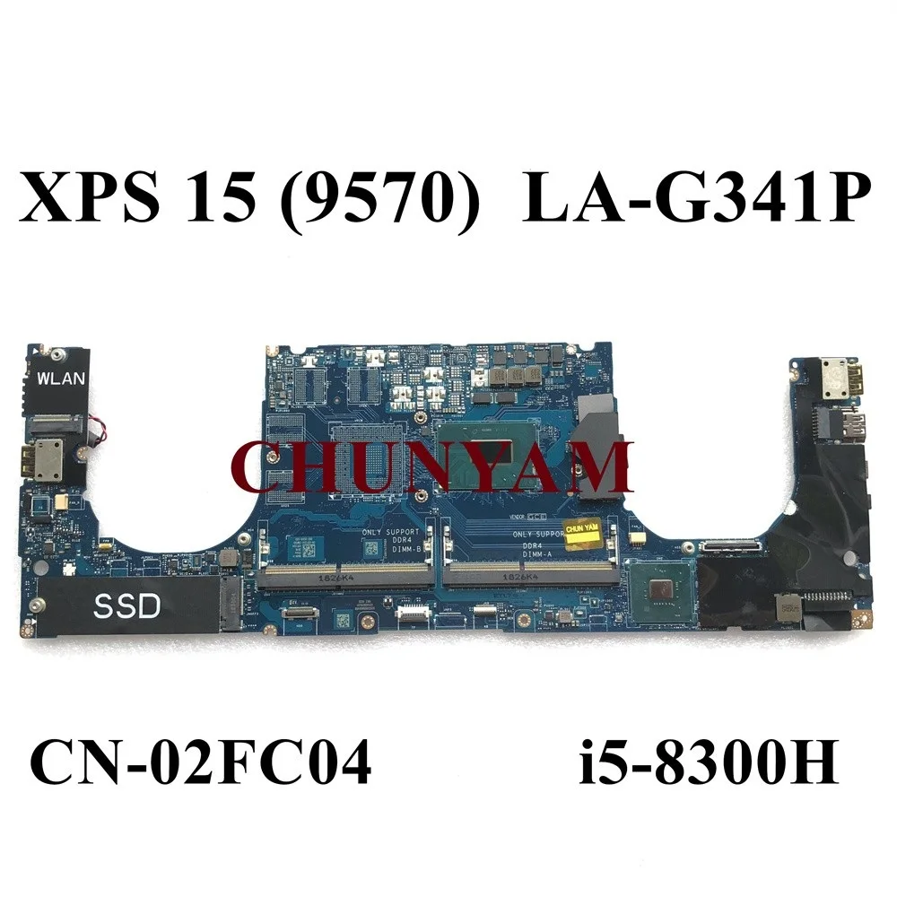Новый телефон с i5-8300H CPU для XPS 15 9570 материнская плата ноутбука LA-G341P 2FC04 100%