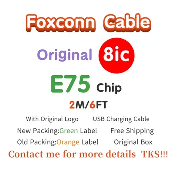 100pcs/Wholesalelot Genuine Original 2m/6ft 8ic E75 Chip Sync Data USB charger Cable for Foxconn with newest packing Green label
100pcs/Wholesalelot Genuine Original 2m/6ft 8ic E75 Chip Sync Data USB charger Cable for Foxconn with newest packing Green label