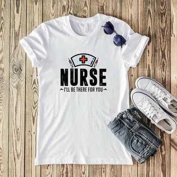 Nurse I'll Be There for You Letter Printed Tshirt Women Harajuku Summer 2020 Women Clothes Casual Funny t shirt Women Streetwear
Nurse I'll Be There for You Letter Printed Tshirt Women Harajuku Summer 2020 Women Clothes Casual Funny t shirt Women Streetwear