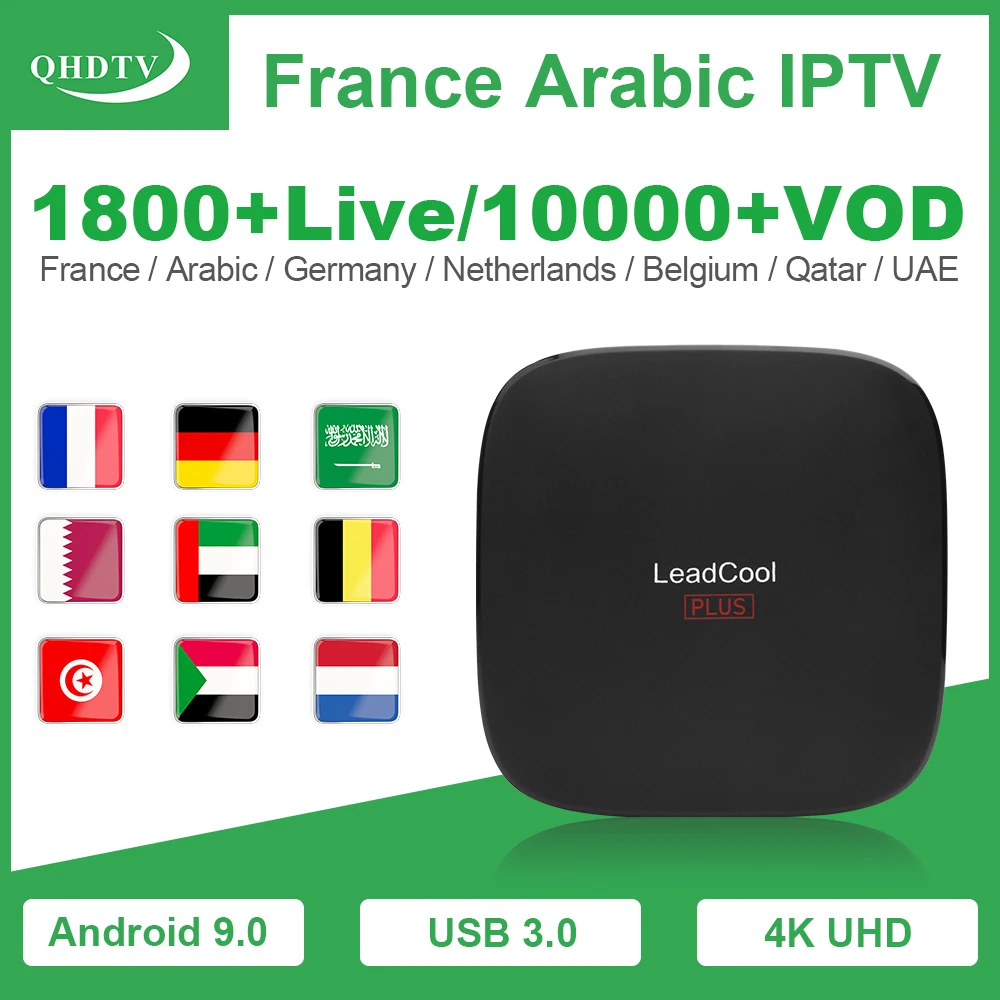 Leadcool Plus IPTV France Spain Arabic Box Android 9.0 with 1 Year QHDTV Code IPTV Netherlands Italy Germany Dutch Arabic IP TV
Leadcool Plus IPTV France Spain Arabic Box Android 9.0 with 1 Year QHDTV Code IPTV Netherlands Italy Germany Dutch Arabic IP TV