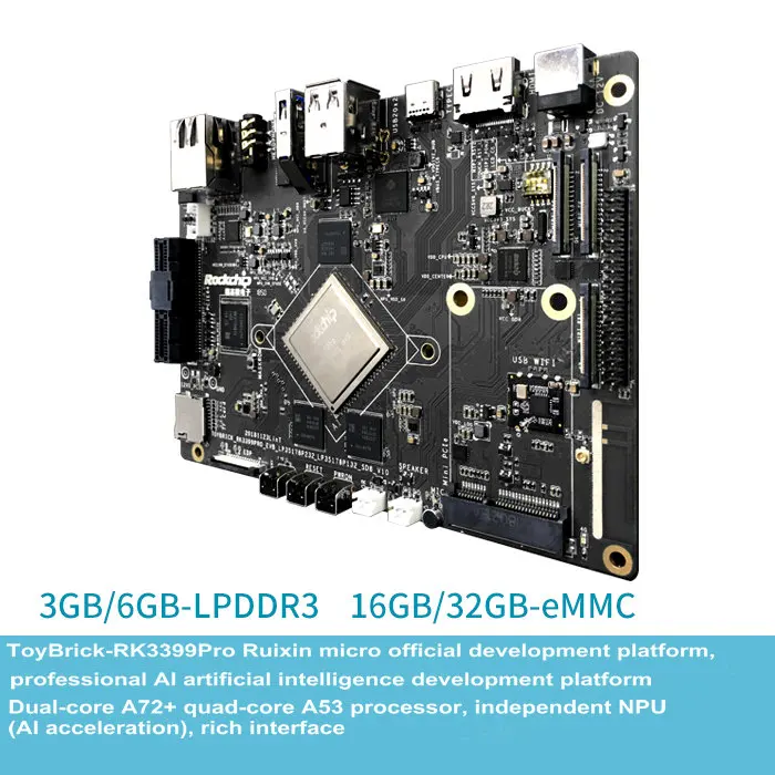 TB-RK3399Pro Development Board AI Artificial Intelligence Development Board Linux+Android Dual System
TB-RK3399Pro Development Board AI Artificial Intelligence Development Board Linux+Android Dual System