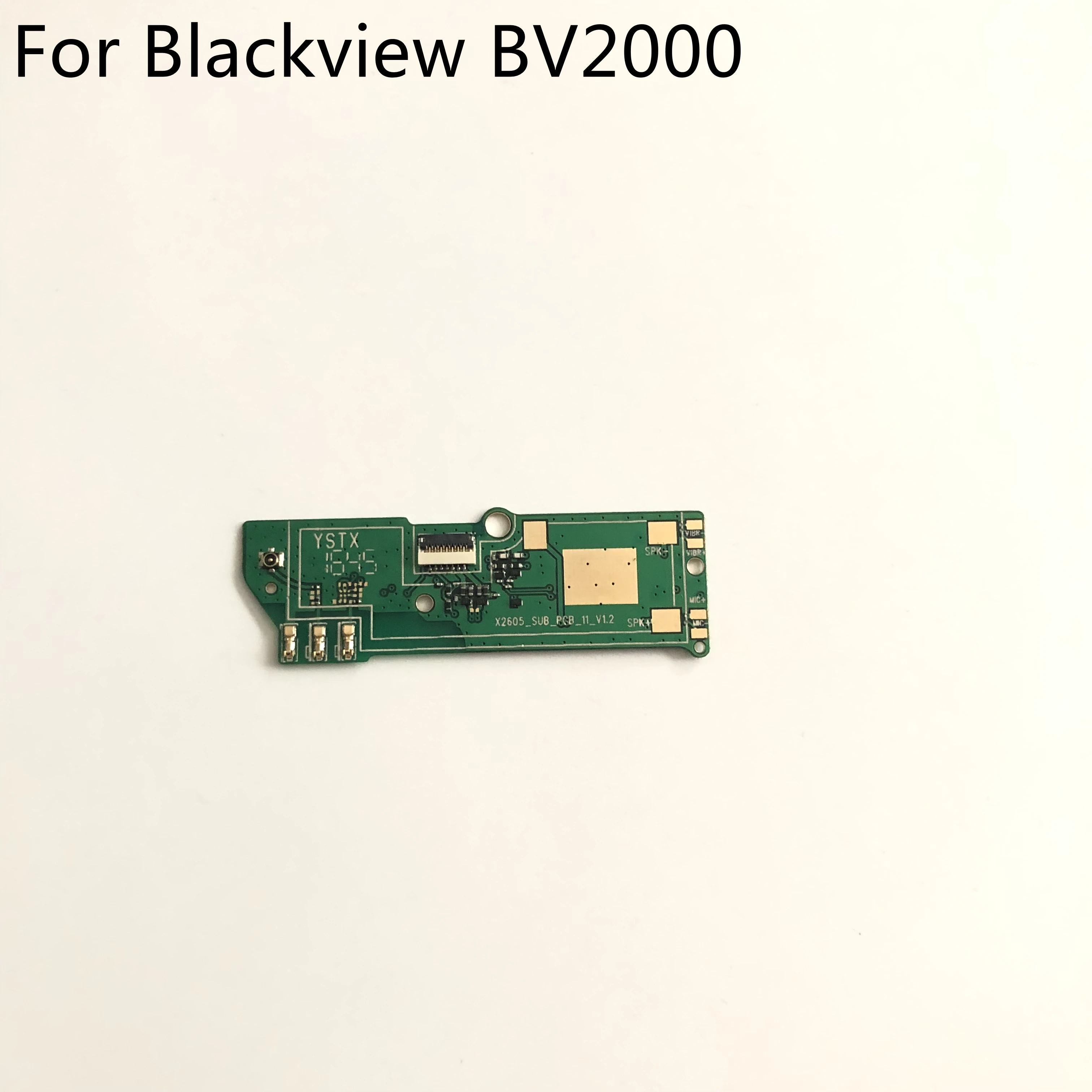 Blackview BV2000 New USB Charge Board For Blackview BV2000 MTK6735 5 inch 1280 x 720 Smartphone IMG_0012 (2)
Blackview BV2000 New USB Charge Board For Blackview BV2000 MTK6735 5 inch 1280 x 720 Smartphone IMG_0012 (2)