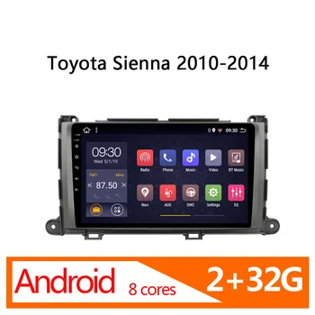 car radio android 2 32G 8 core for Toyota Sienna 2010 2011 2012 2013 2014 central multimedia for auto coche atoto dvd automotivo
car radio android 2 32G 8 core for Toyota Sienna 2010 2011 2012 2013 2014 central multimedia for auto coche atoto dvd automotivo