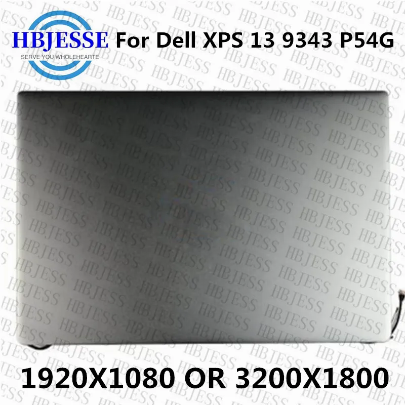 

Оригинальный ЖК-экран 13,3 дюйма для Dell XPS 13 9343 P54G в сборе, сенсорный экран 3200*1800 или дисплей 1920*1080 без сенсорного FHD-экрана